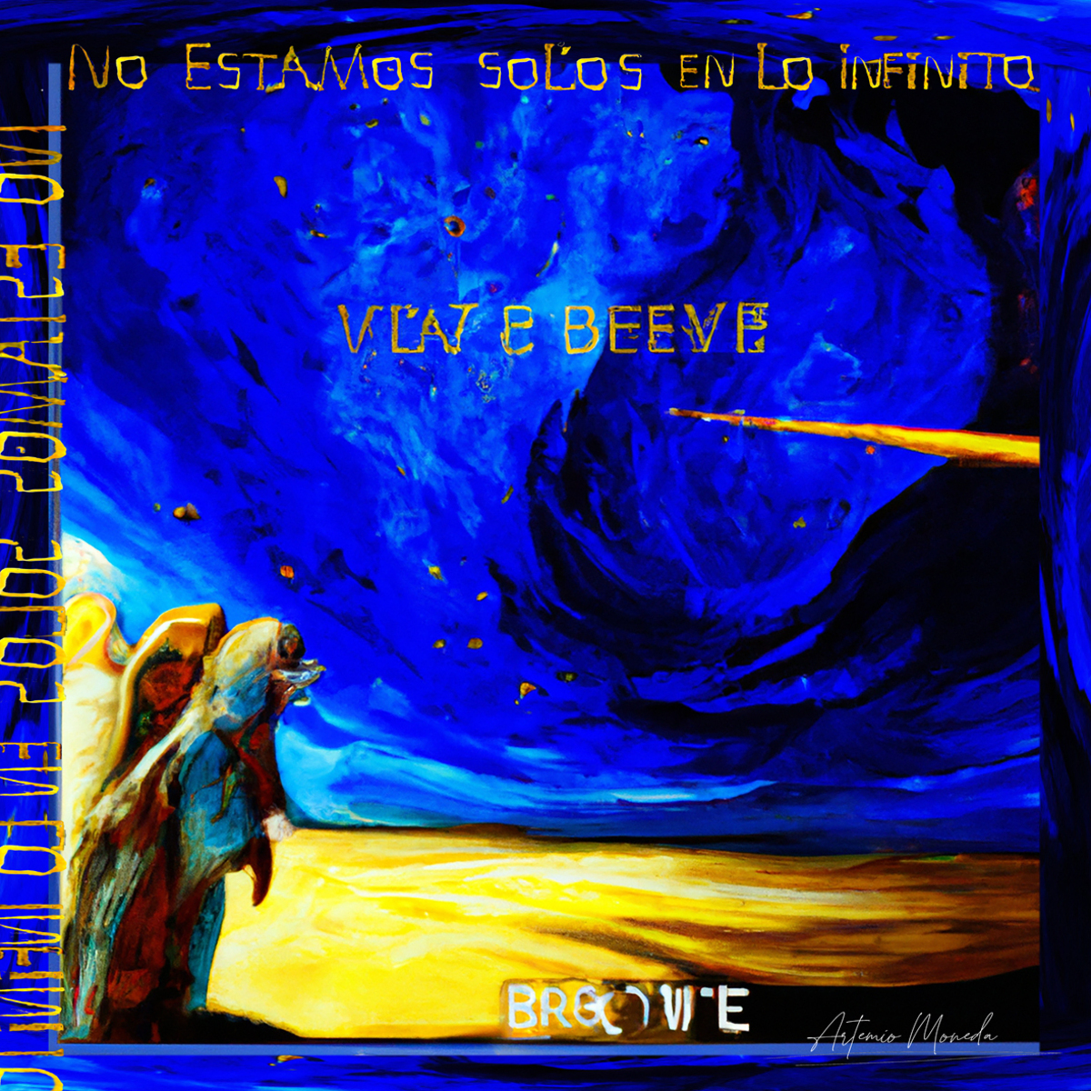 No estamos solos en lo infinito